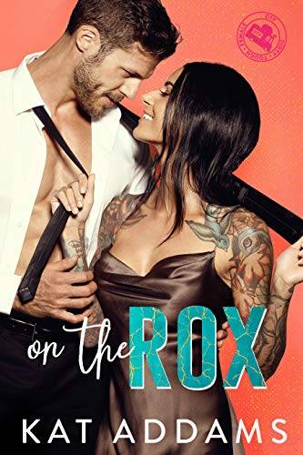 On the Rox (DTF (Dirty. Tough. Female.) Book 1)