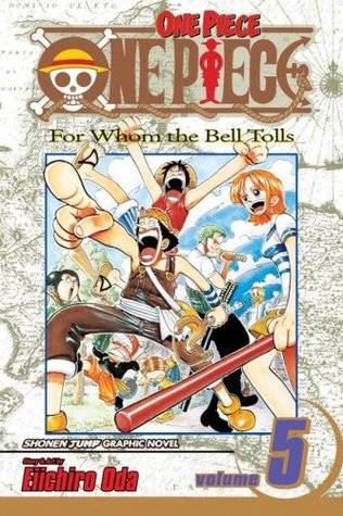 One Piece, Volume 05: For Whom the Bell Tolls