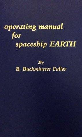 Operating Manual for Spaceship Earth