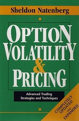 Option Volatility & Pricing: Advanced Trading Strategies and Techniques