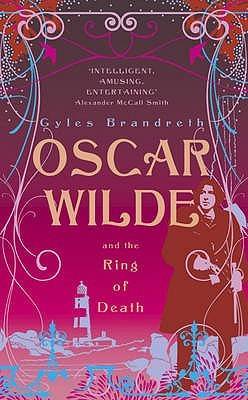 Oscar Wilde and the Ring of Death