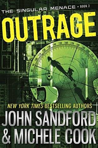 Outrage (The Singular Menace, 2)