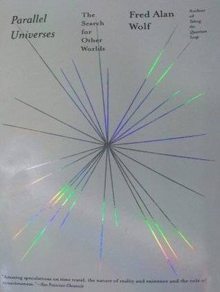 Parallel Universes: The Search for Other Worlds