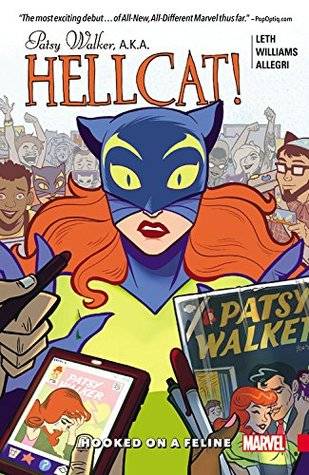 Patsy Walker, A.K.A. Hellcat!, Volume 1: Hooked On A Feline