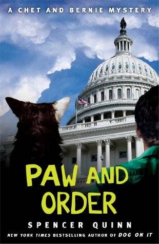 Paw and Order: A Chet and Bernie Mystery