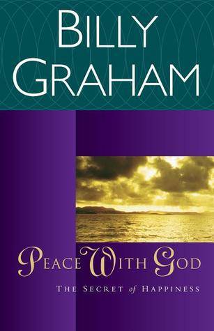 Peace with God: The Secret Happiness