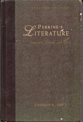 Perrine's Literature: Structure, Sound, and Sense