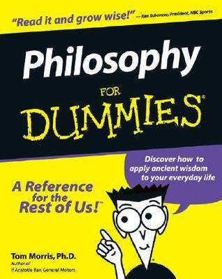 Philosophy for Dummies