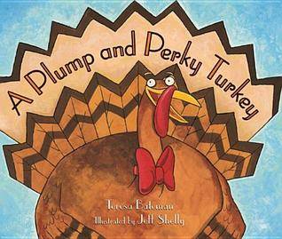 Plump And Perky Turkey, A