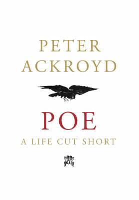 Poe: A Life Cut Short