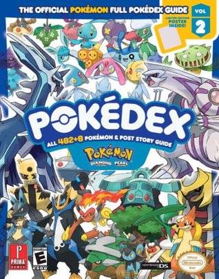 Pokémon Diamond & Pearl Pokédex - The Official Pokémon Full Pokédex Guide