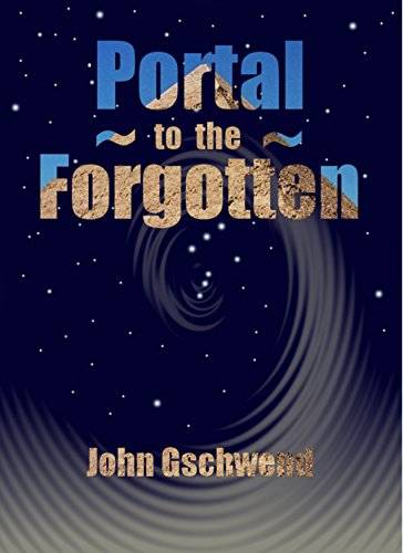 Portal to the Forgotten: A time travel story