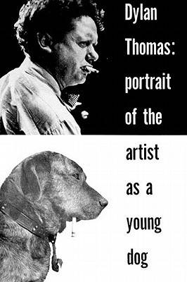 Portrait of the Artist as a Young Dog