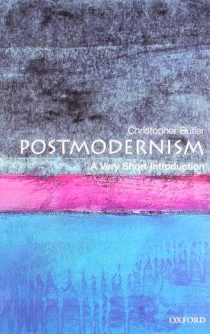 Postmodernism: A Very Short Introduction