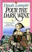 Pour the Dark Wine