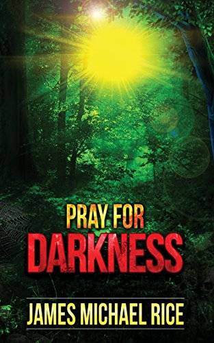 Pray for Darkness