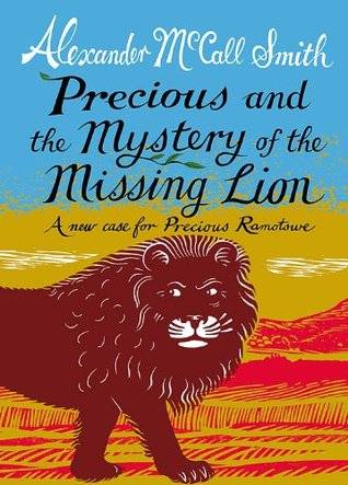 Precious and the Mystery of the Missing Lion