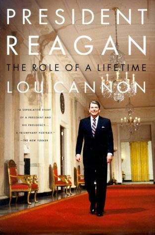 President Reagan: The Role of a Lifetime