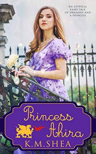 Princess Ahira: An atypical fairy tale of dragons and a princess