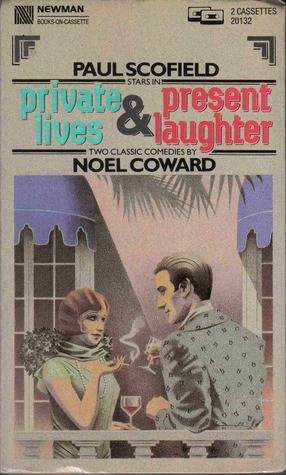 Private Lives and Present Laughter