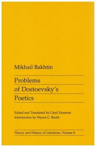 Problems of Dostoevsky's Poetics