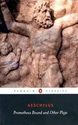 Prometheus Bound and Other Plays