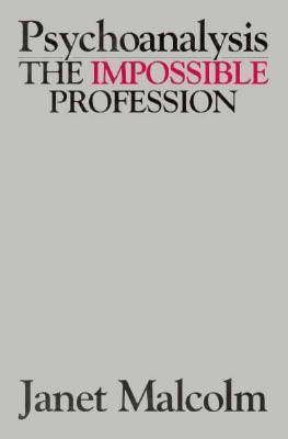 Psychoanalysis: The Impossible Profession