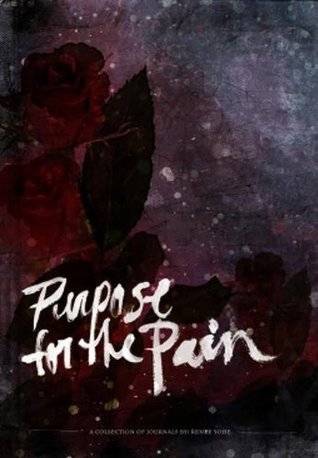 Purpose for the Pain