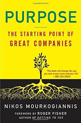 Purpose: The Starting Point of Great Companies