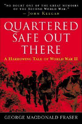 Quartered Safe Out Here: A Harrowing Tale of World War II