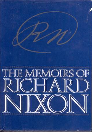 RN: The Memoirs of Richard Nixon