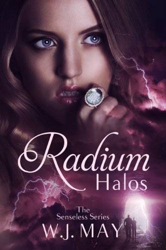 Radium Halos - Part 1: Supernatural Paranormal Urban Fantasy