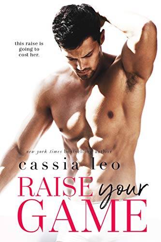 Raise Your Game: A Feel-Good Stand-Alone Romance