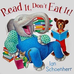 Read It, Don't Eat It!