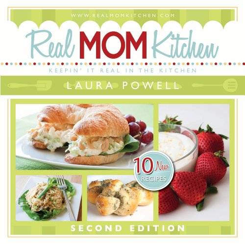 Real Mom Kitchen (2nd Edition)