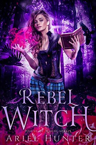 Rebel Witch: A New Immortals Universe Novel