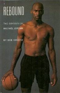 Rebound: The Odyssey Of Michael Jordan