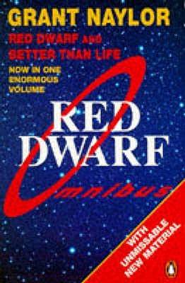 Red Dwarf Omnibus (Red Dwarf: Infinity Welcomes Careful Drivers & Better Than Life)