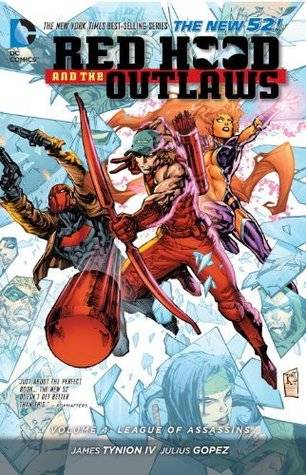 Red Hood and the Outlaws, Volume 4: League of Assasins
