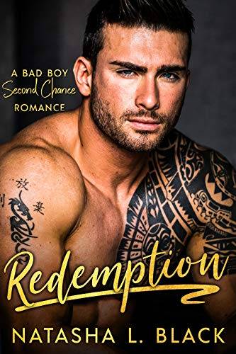 Redemption: A Bad Boy Second Chance Romance