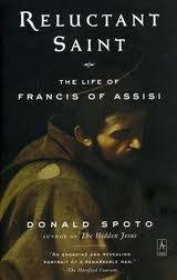 Reluctant Saint: The Life of Francis of Assisi