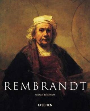 Rembrandt, 1606-1669: The Mystery of the Revealed Form