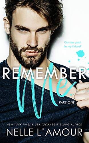 Remember Me 1: A Gripping and Addictive Romantic Suspense with a Shocking Ending You Won't See Coming
