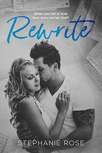 Rewrite: A friends-to-lovers standalone romance