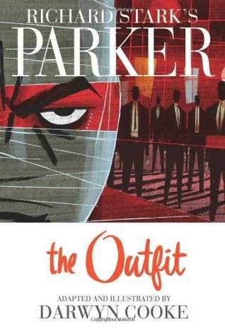 Richard Stark’s Parker: The Outfit