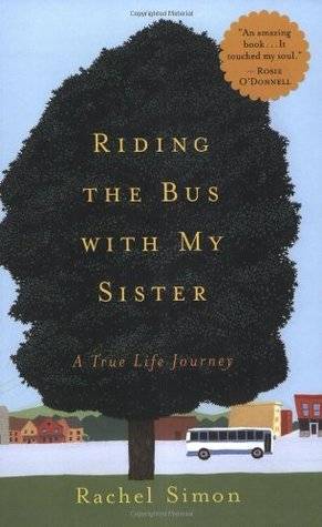 Riding the Bus with My Sister: A True Life Journey