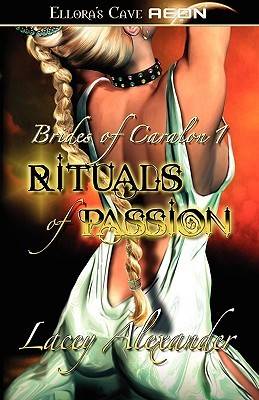 Rituals of Passion