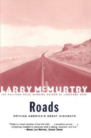 Roads: Driving America's Great Highways