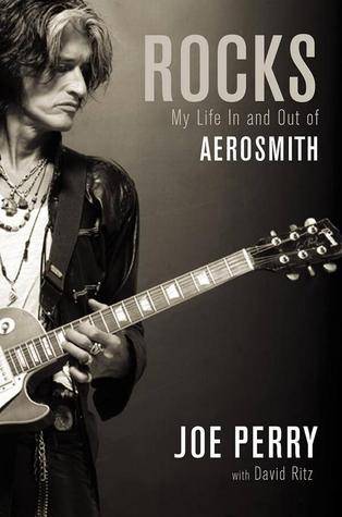 Rocks: My Life in and out of Aerosmith