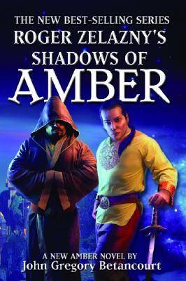 Roger Zelazny's Shadows of Amber